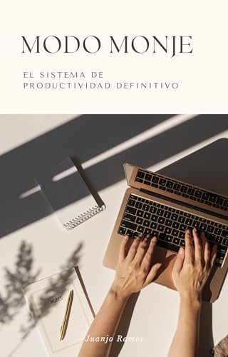 Portada de Modo Monje: el sistema de productividad definitivo